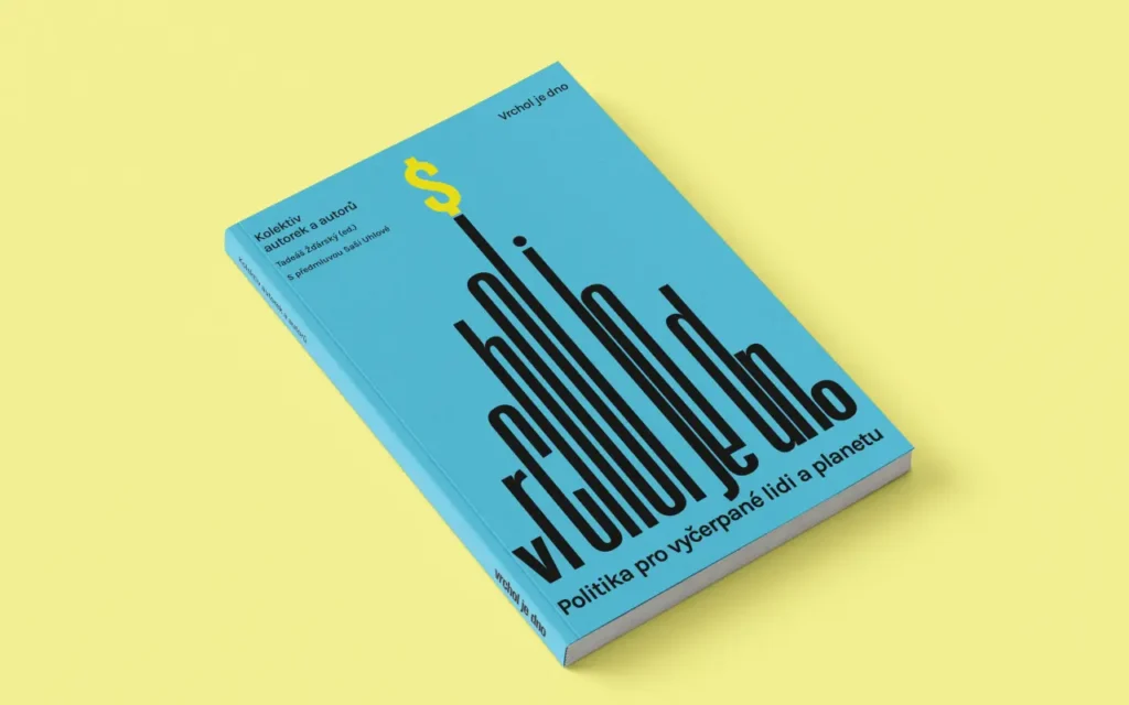 Druhá původní česká nerůstová kniha Vrchol je dno.